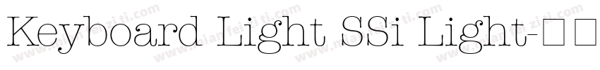 Keyboard Light SSi Light字体转换